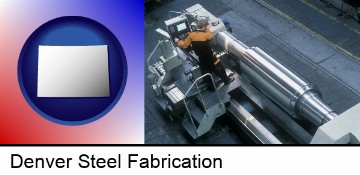 steel fabrication on an automated lathe in Denver, CO